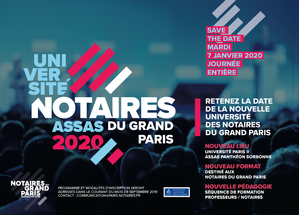 1re Université des Notaires du Grand Paris (7 janvier 2020 - Assas)